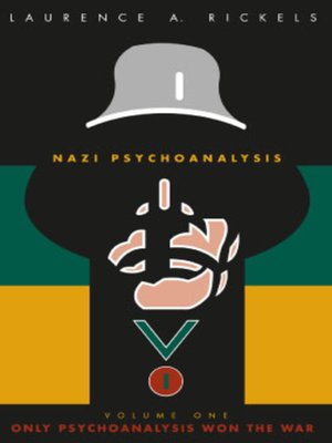 cover image of Nazi Psychoanalysis V1
